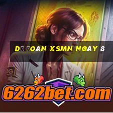 Dự đoán XSMN ngày 8