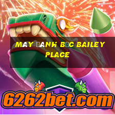 Máy đánh bạc Bailey Place