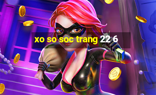 xo so soc trang 22 6