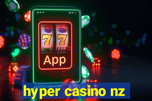 hyper casino nz