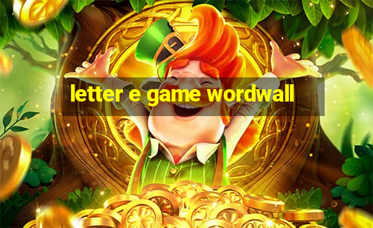 letter e game wordwall