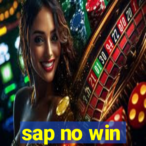 sap no win