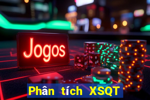 Phân tích XSQT Thứ 3