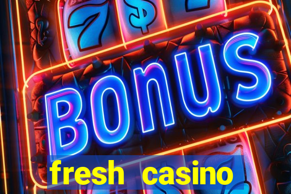 fresh casino фреш казино