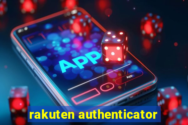 rakuten authenticator