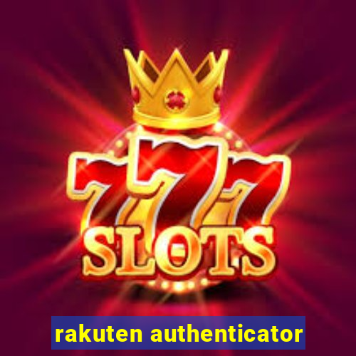 rakuten authenticator