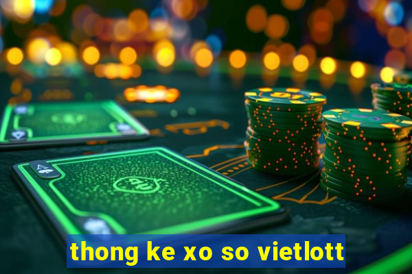 thong ke xo so vietlott