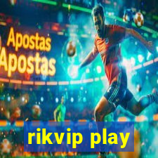 rikvip play