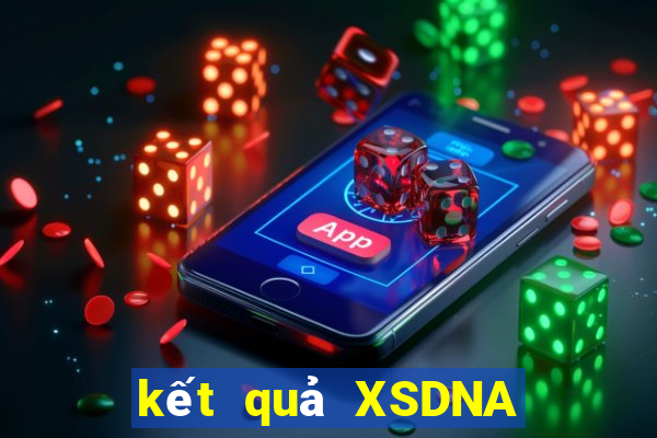 kết quả XSDNA ngày 1