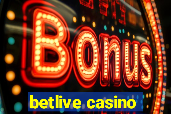 betlive casino