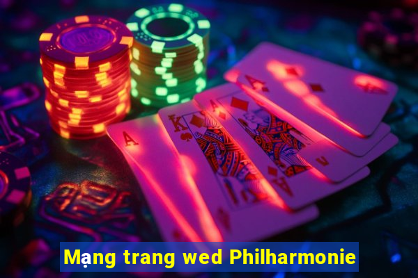 Mạng trang wed Philharmonie