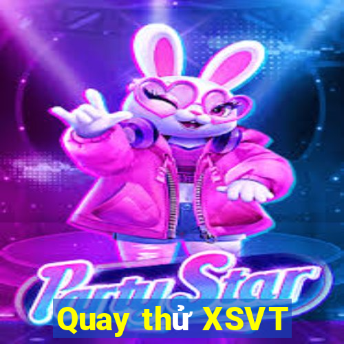 Quay thử XSVT