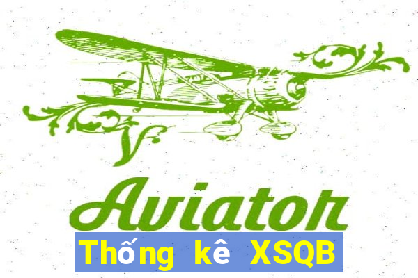 Thống kê XSQB Thứ 7