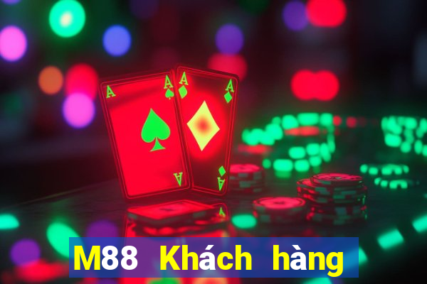 M88 Khách hàng của EMGrand