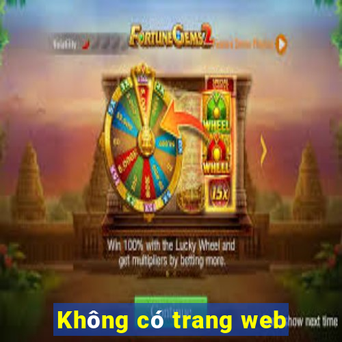 Không có trang web