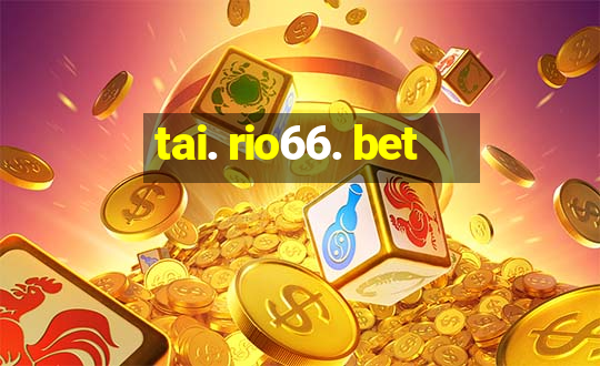 tai. rio66. bet