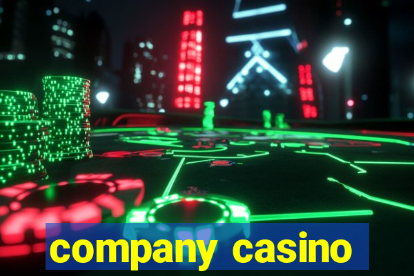 company casino