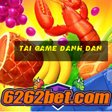 tai game danh dan