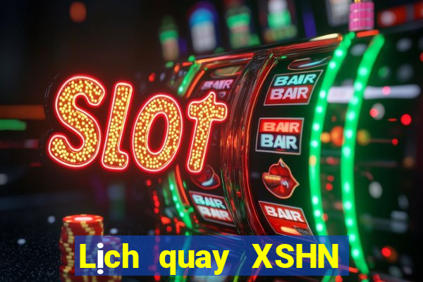 Lịch quay XSHN ngày 9