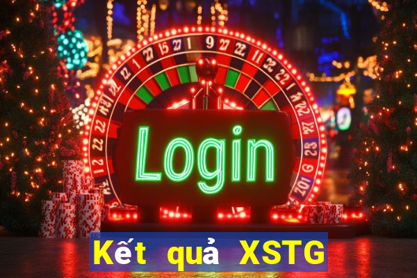 Kết quả XSTG ngày thứ năm