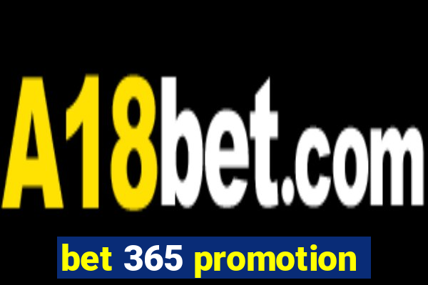 bet 365 promotion