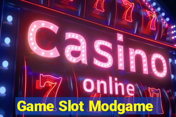 Game Slot Modgame