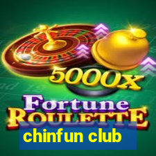 chinfun club