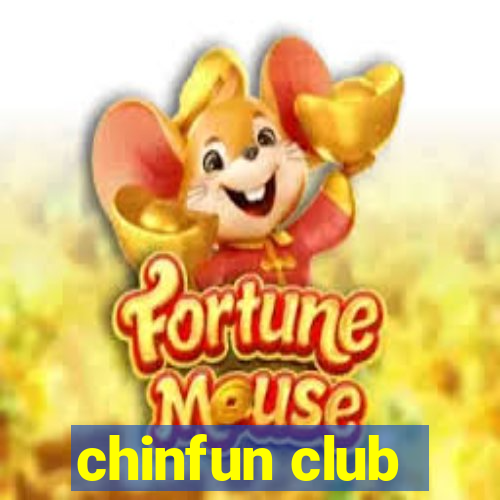 chinfun club