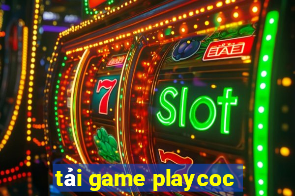 tải game playcoc