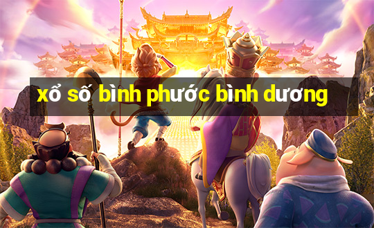 xổ số bình phước bình dương