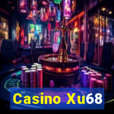 Casino Xu68