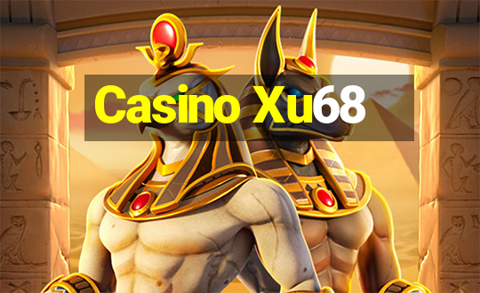 Casino Xu68