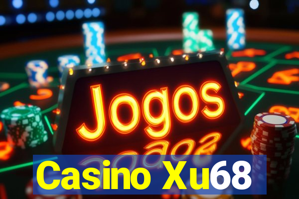 Casino Xu68