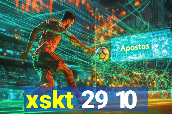 xskt 29 10