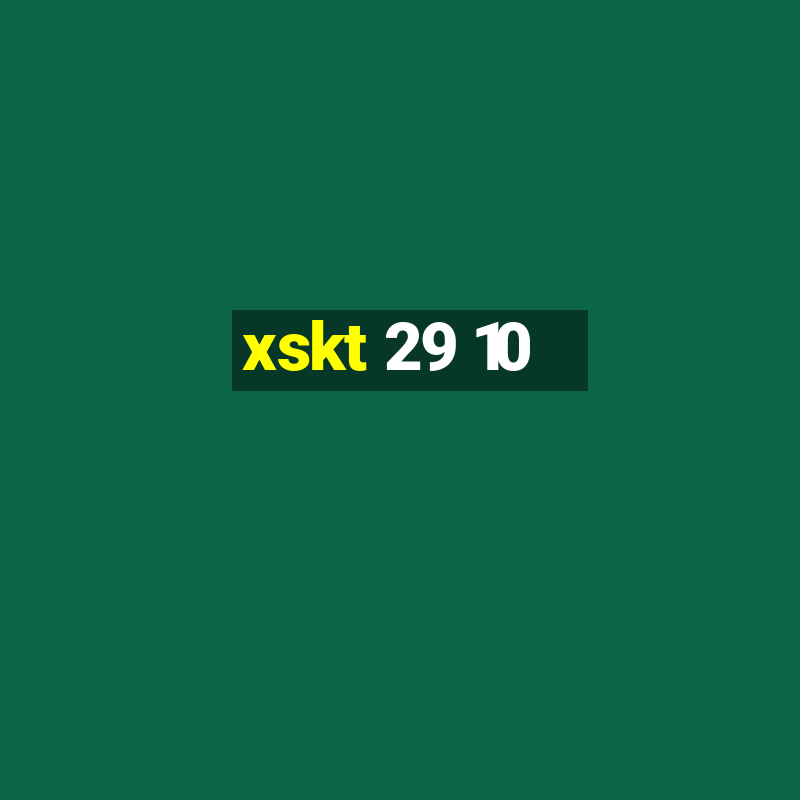 xskt 29 10