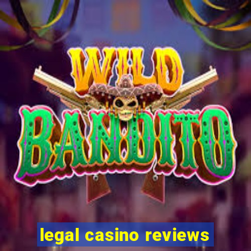 legal casino reviews