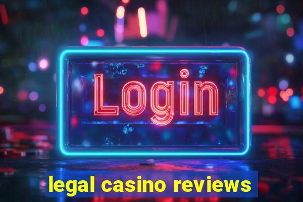 legal casino reviews