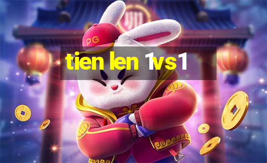 tien len 1vs1