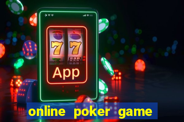 online poker game no money