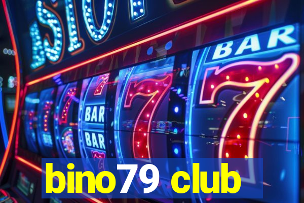 bino79 club