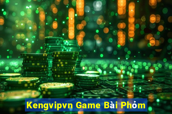 Kengvipvn Game Bài Phỏm