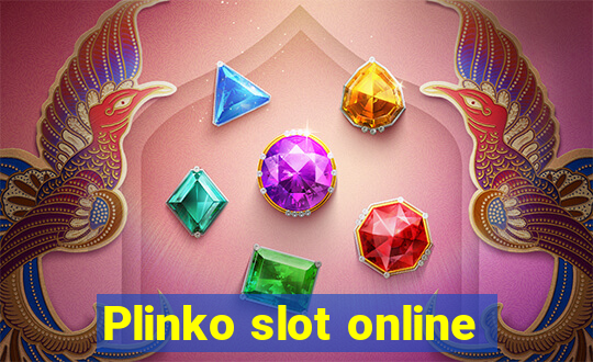 Plinko slot online