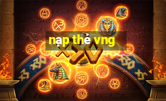 nạp thẻ vng