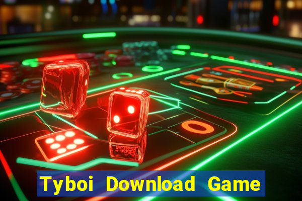 Tyboi Download Game Đánh Bài