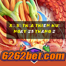 xổ số thừa thiên huế ngày 25 tháng 2