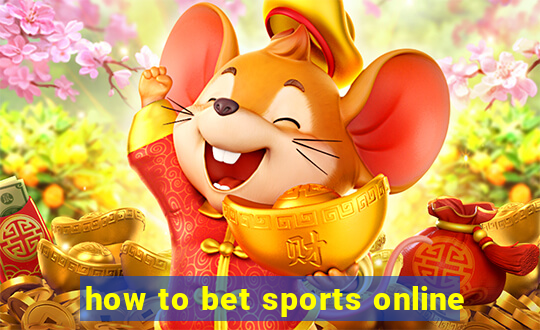 how to bet sports online