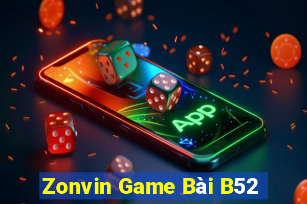 Zonvin Game Bài B52