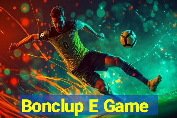 Bonclup E Game