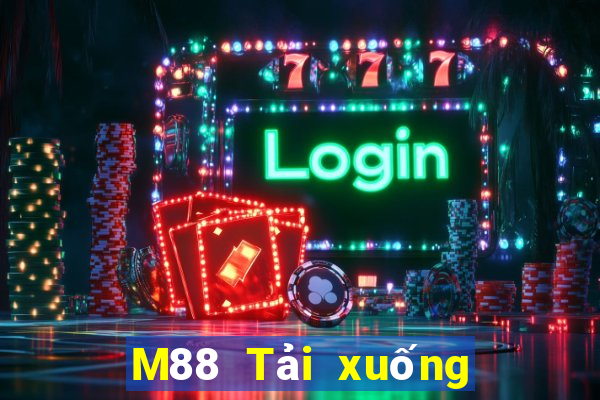 M88 Tải xuống Fun88 khách hàng của EMGrand