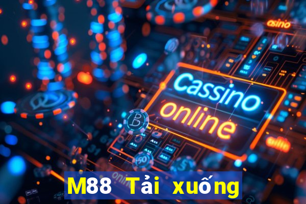 M88 Tải xuống Fun88 khách hàng của EMGrand